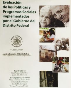 Publicaciones de Libros de Ciro Murayama: "Evaluación de las Políticas y Programas Sociales implementados por el Gobierno del Distrito Federal"