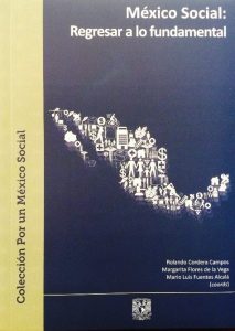 Publicaciones de Libros de Ciro Murayama: "México Social: Regresar a lo fundamental"