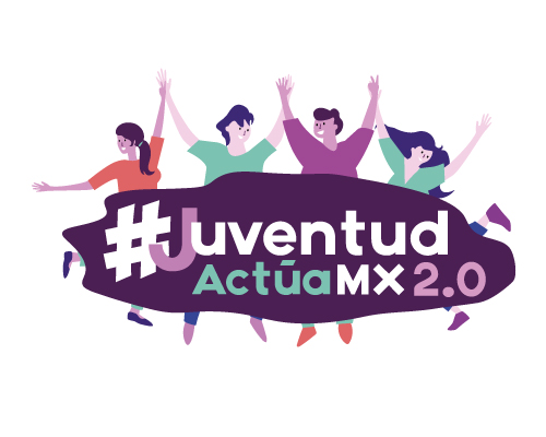 #JuventudActúaMX 2.0
