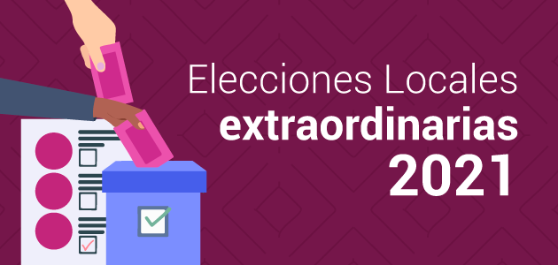 Elecciones extraordinarias locales 2021