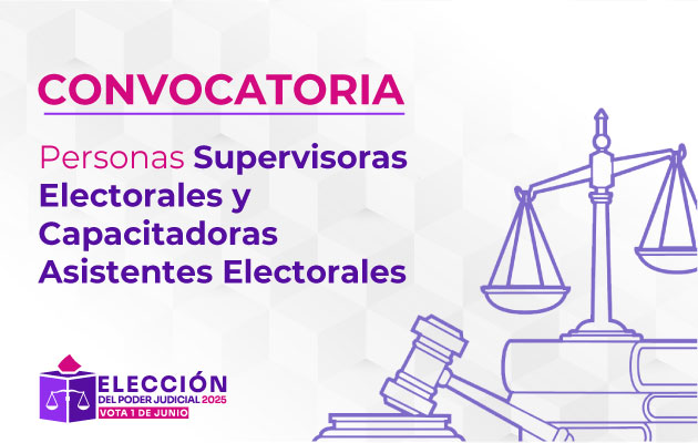 Convocatoria personas Supervisoras Electorales y Capacitadoras Asistentes Electorales