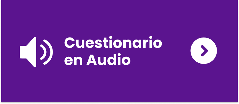 Cuestionario versión en audio.