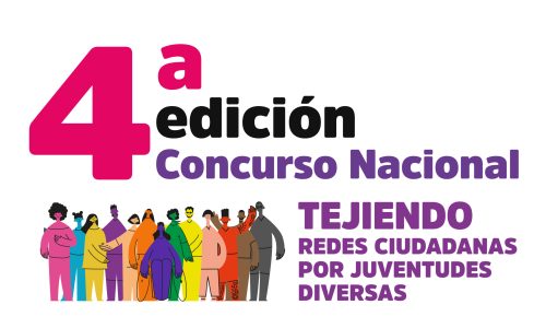 cuarta edición Concurso nacional tejiendo redes ciudadanas por juventudes diversas